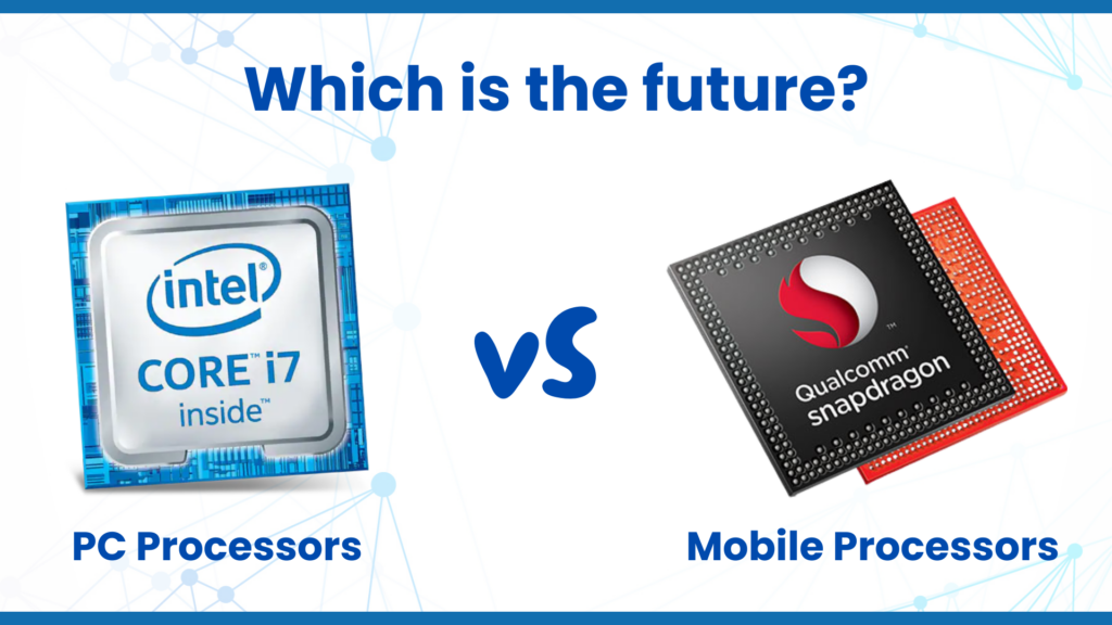 Mobile Processors Will Transform Laptops and Desktops - Vertex